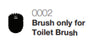 Brush ONLY for T-Brush -BLACK